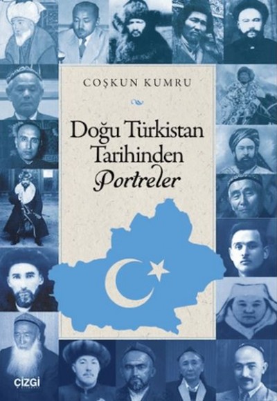 Doğu Türkistan Tarihinden Portreler