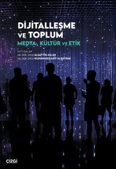 Dijitalleşme ve Toplum
