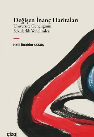 Değişen İnanç Haritaları