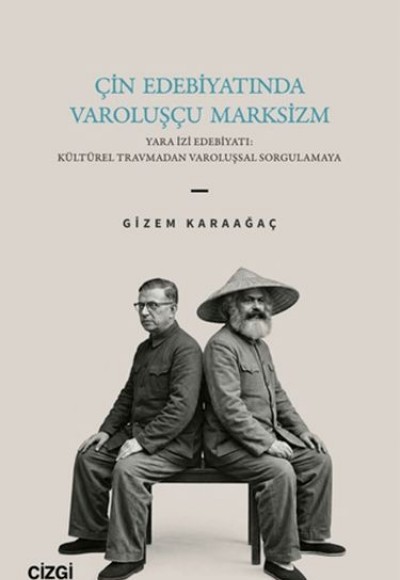 Çin Edebiyatında Varoluşçu Marksizm