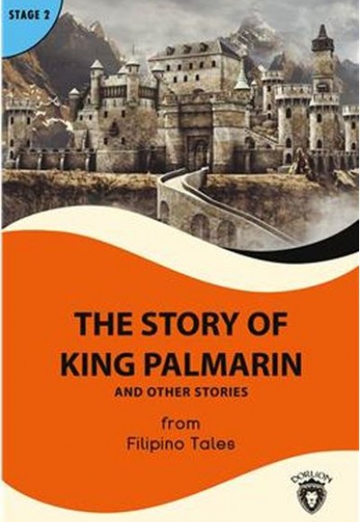 The Story of King Palmarin And Other Stories - Stage 2 The Story of King Palmarin And Other Stories - Stage 2