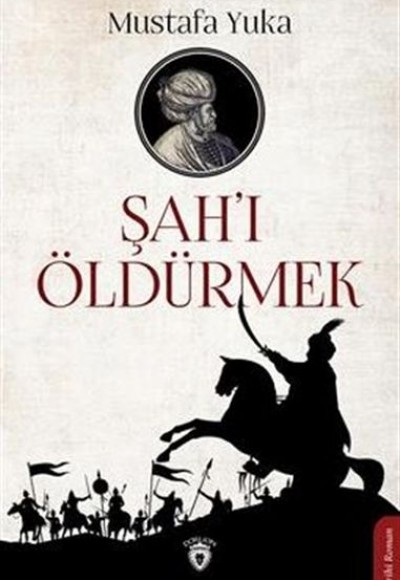 Şah'ı Öldürmek Şah'ı Öldürmek
