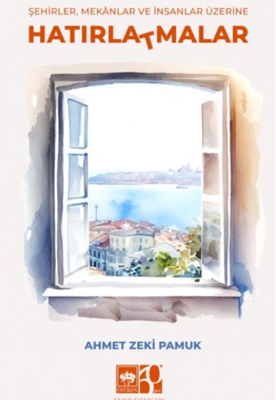 Hatırla(t)malar