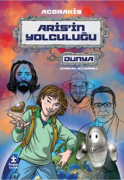 Aris’in Yolculuğu Dünya Aris’in Yolculuğu Dünya