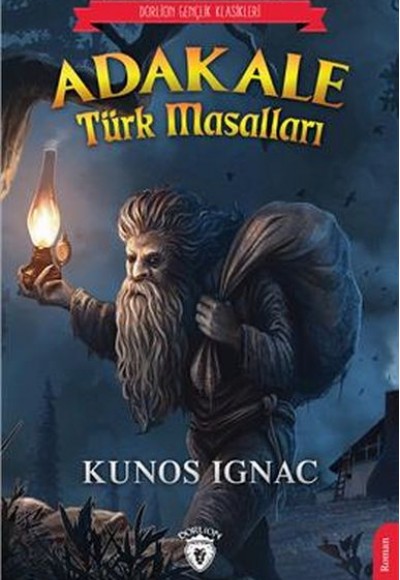 Adakale Türk Masalları Adakale Türk Masalları