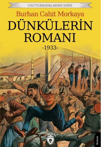 Dünkülerin Romanı