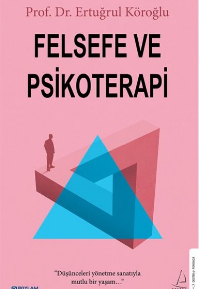 Felsefe ve Psikoterapi Felsefe ve Psikoterapi