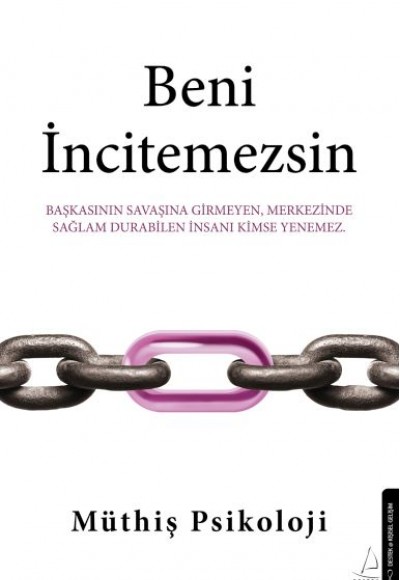 Beni İncitemezsin