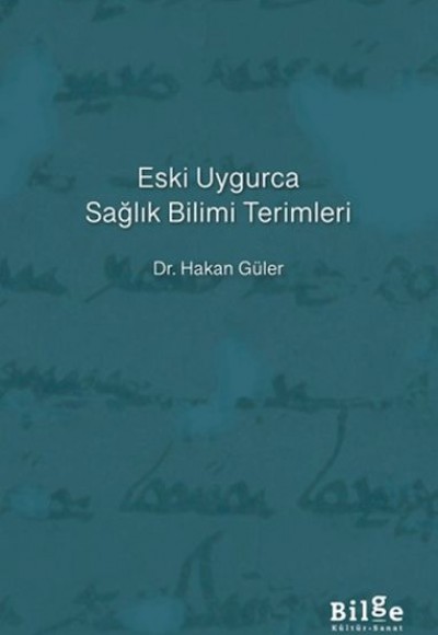 Eski Uygurca Sağlık Bilimi Terimleri