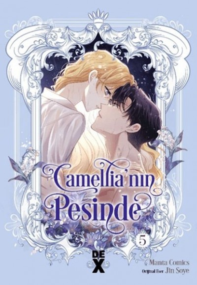 Camellia'nın Peşinde 5