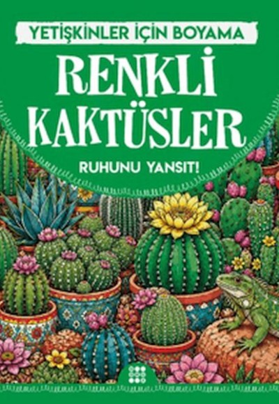 Renkli Kaktüsler & Yetişkinler için Boyama Renkli Kaktüsler & Yetişkinler için Boyama