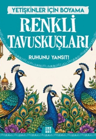 Renkli Tavuskuşları & Yetişkinler için Boyama Renkli Tavuskuşları & Yetişkinler için Boyama