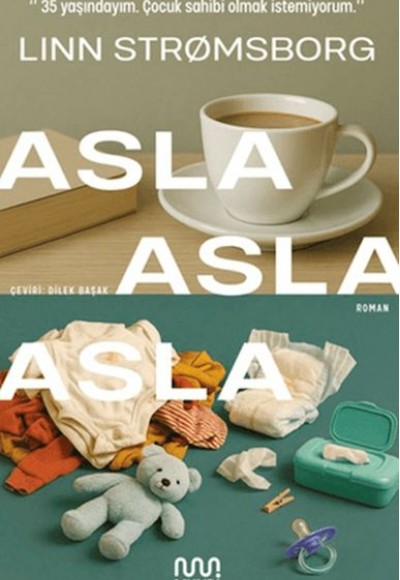 Asla, Asla, Asla