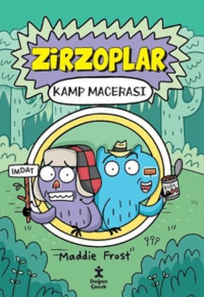 Zirzoplar - Kamp Macerası Zirzoplar - Kamp Macerası