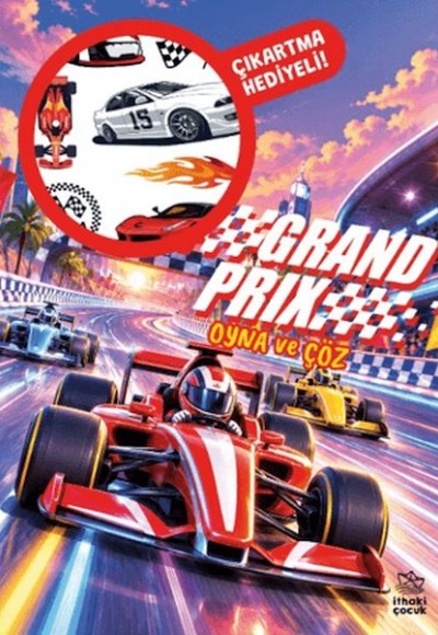 Grand Prix - Oyna ve Çöz Çıkartmalı Etkinlik Kitabı Grand Prix - Oyna ve Çöz Çıkartmalı Etkinlik Kitabı
