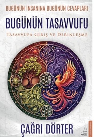 Bugünün Tasavvufu Bugünün Tasavvufu