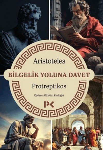 Bilgelik Yoluna Davet - Protreptikos