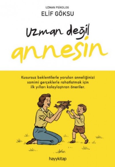 Uzman Değil Annesin Uzman Değil Annesin