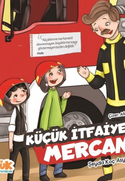 Zümrüt Öyküler 5 - Küçük İtfaiyeci Mercan