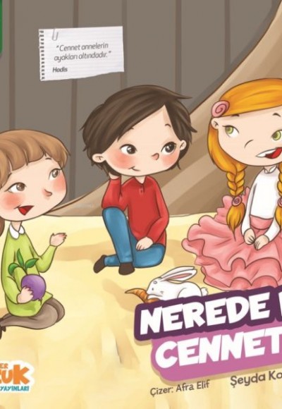 Zümrüt Öyküler 10 - Nerede Bu Cennet?