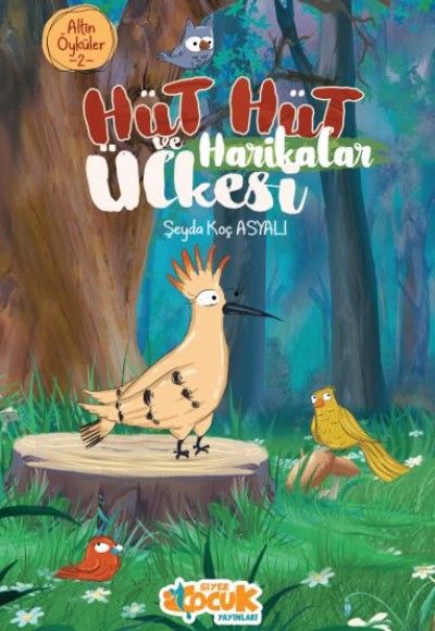 Altın Öyküler 2 - Hüt Hüt ve Harikalar Ülkesi Altın Öyküler 2 - Hüt Hüt ve Harikalar Ülkesi