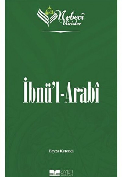 Nebevi Varisler 56 İbnül-Arabi Nebevi Varisler 56 İbnül-Arabi