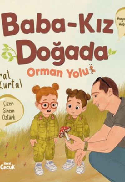 Baba Kız Doğada - Orman Yolu