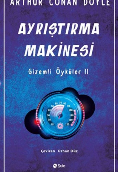 Ayrıştırma Makinesi Gizemli Öyküler-2 Ayrıştırma Makinesi Gizemli Öyküler-2