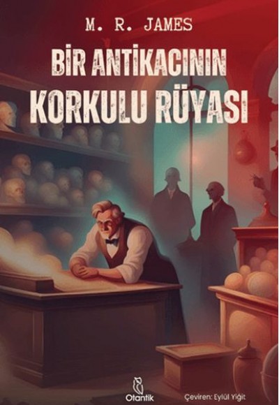 Bir Antikacının Korkulu Rüyası Bir Antikacının Korkulu Rüyası