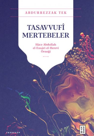 Tasavvufî Mertebeler Tasavvufî Mertebeler