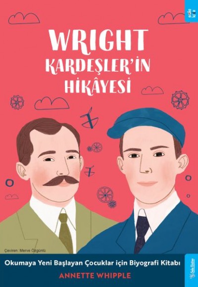 Wright Kardeşler'in Hikâyesi Wright Kardeşler'in Hikâyesi