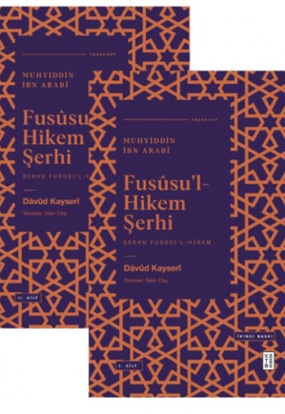 Fusül’L-Hikme Şerhi;Şerhu Fusûsi’l-Hikem Fusül’L-Hikme Şerhi;Şerhu Fusûsi’l-Hikem