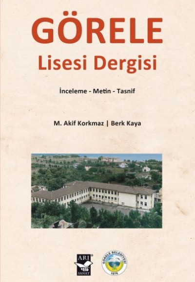 Görele Lisesi Dergisi - İnceleme-Metin-Tasnif Görele Lisesi Dergisi - İnceleme-Metin-Tasnif