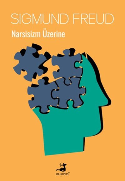 Narsisizm Üzerine Narsisizm Üzerine