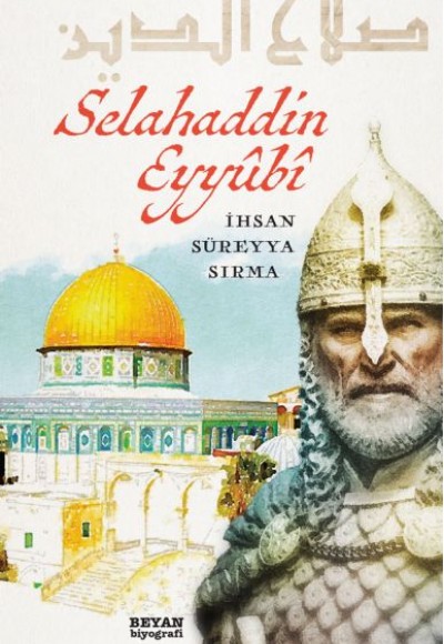 Selahaddin Eyyubi Selahaddin Eyyubi