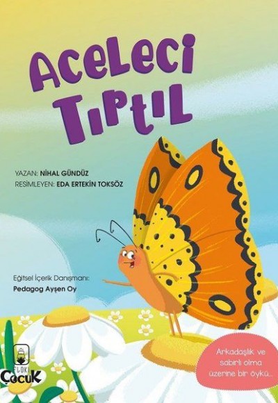Aceleci Tırtıl Aceleci Tırtıl