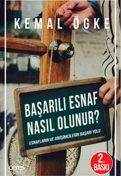 Başarılı Esnaf Nasıl Olunur? - Esnafların ve Girişimcilerin Başarı Yolu Başarılı Esnaf Nasıl Olunur? - Esnafların ve Girişimcilerin Başarı Yolu