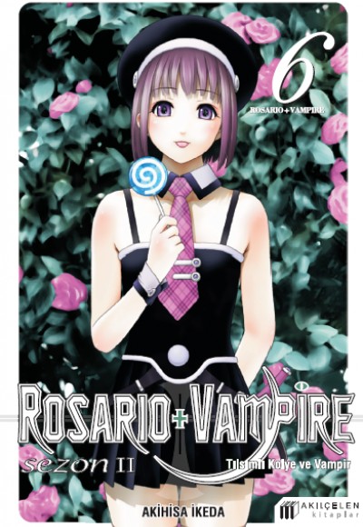 Rosario + Vampire -Tılsımlı Kolye ve Vampir Sezon 2 Cilt 6