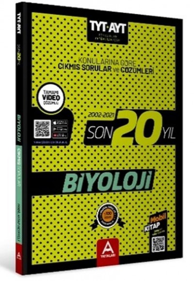 A Yayınları TYT-AYT Biyoloji Son 20 Yıl Soru ve Çözümleri A Yayınları TYT-AYT Biyoloji Son 20 Yıl Soru ve Çözümleri