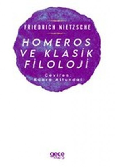 Homeros ve Klasik Filoloji Homeros ve Klasik Filoloji