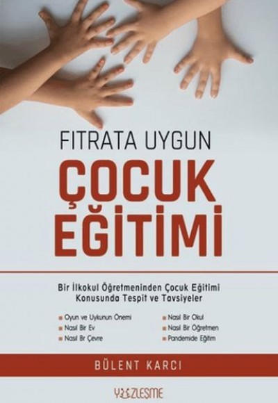 Fıtrata Uygun Çocuk Eğitimi