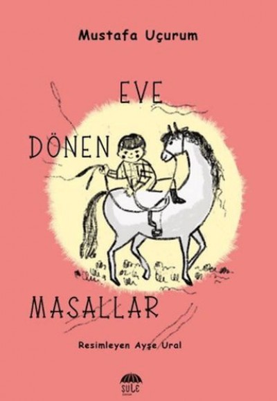 Eve Dönen Masallar