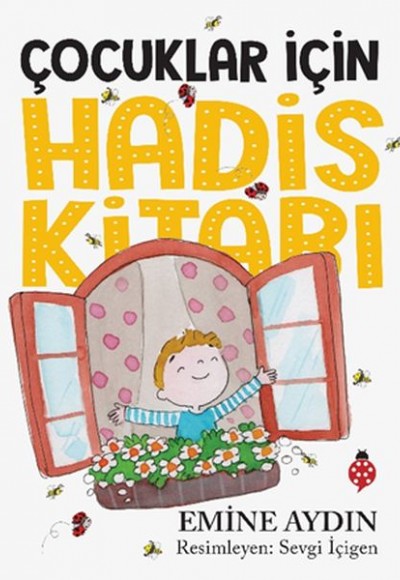 Çocuklar İçin Hadis Kitabı (Renkli) Çocuklar İçin Hadis Kitabı (Renkli)