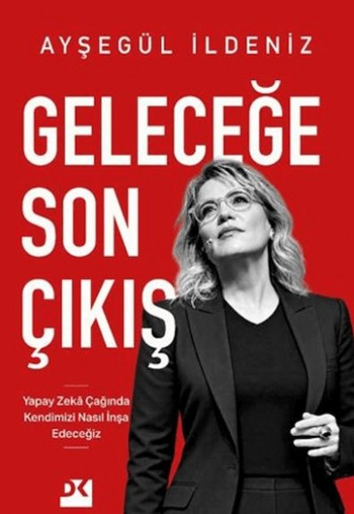 Geleceğe Son Çıkış Geleceğe Son Çıkış
