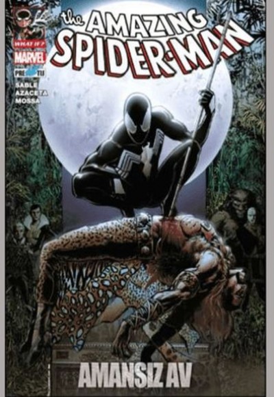 What If? Spider-Man: Amansız Av What If? Spider-Man: Amansız Av