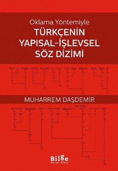 Oklama Yöntemiyle Türkçenin Yapısal-İşlevsel Söz Dizimi Oklama Yöntemiyle Türkçenin Yapısal-İşlevsel Söz Dizimi