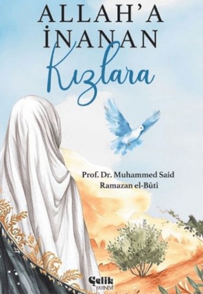 Allah'a İnanan Kızlara Allah'a İnanan Kızlara