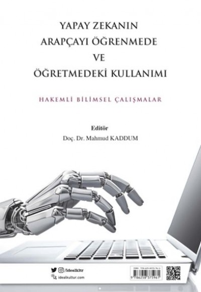 Yapay Zeka ve Arapça Dil Öğrenimi ve Öğretimindeki Rolü Yapay Zeka ve Arapça Dil Öğrenimi ve Öğretimindeki Rolü
