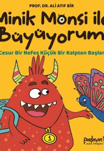 Minik Monsi ile Büyüyorum Cesur Bir Nefes Küçük Bir Kalpten Başlar Minik Monsi ile Büyüyorum Cesur Bir Nefes Küçük Bir Kalpten Başlar