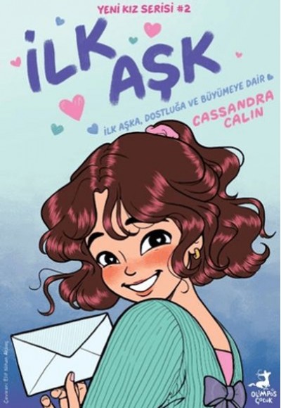 Yeni Kız – İlk Aşk